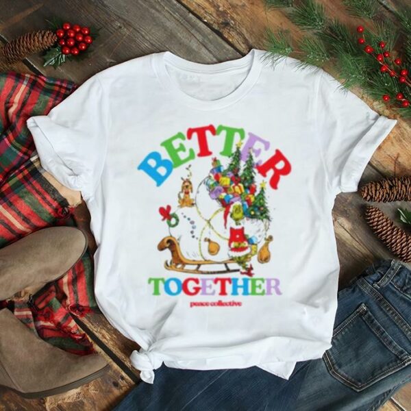 better together Grinch and Max Christmas shirt