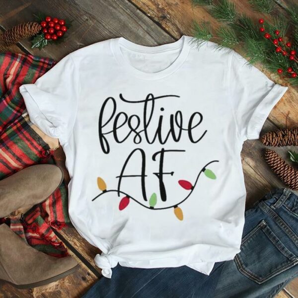 festive AF Christmas lights shirt