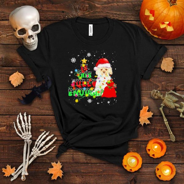 is This Jolly Enough Merry Christmas Morkie shirt