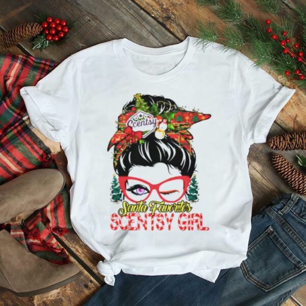 messy bun Santa favorites Scentsy girl Christmas shirt