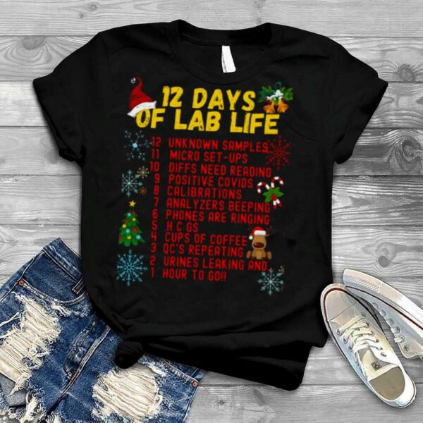 12 Days Of Lab Life Christmas Medical Laboratory Scientist shirt