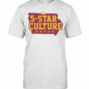 5 Star Culture T-Shirt