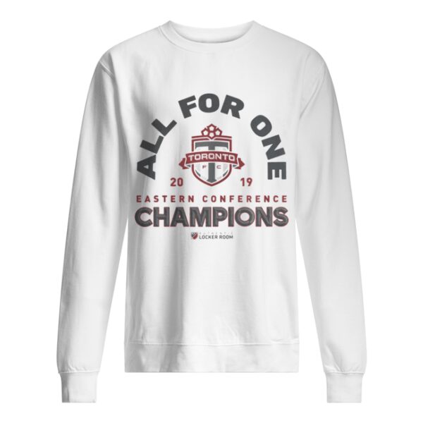 All For One Toronto FC 2019 NBA Eastern Conference Champs Authentic MLS Locker Room shirt