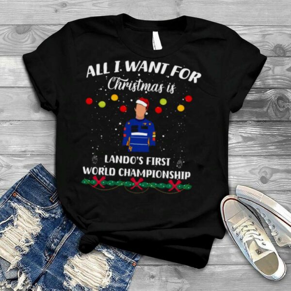 All I Want For Christmas Is Lando Norris Formula 1 F1 shirt