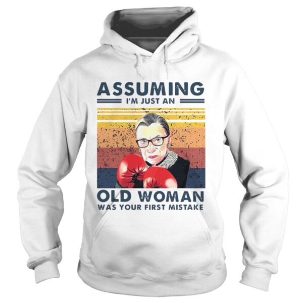 Assuming Im Just An Old Woman Was Your First Mistake Vintage shirt
