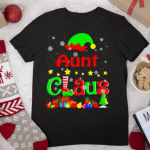 Aunt Claus Christmas Elf Lover Matching shirt
