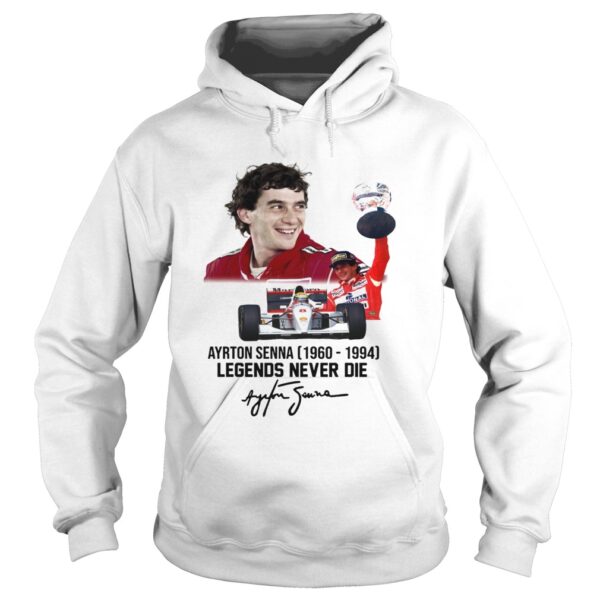 Ayrton Senna 19601994 Legends never die shirt