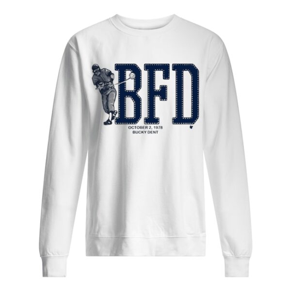 BFD Bucky Dent shirt