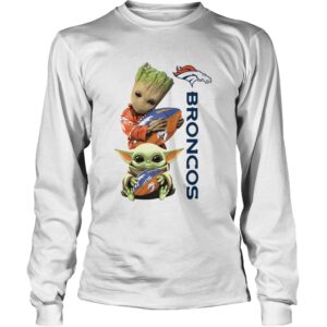 Baby Groot And Baby Yoda Hug Broncos shirt Baby Groot And Baby Yoda Hug Broncos shirt