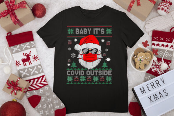 Baby It’s Outsides Funny Christmas Santa Clause Quarantines T Shirt