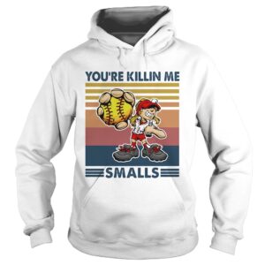 Baseball youre killin me smalls vintage shirt