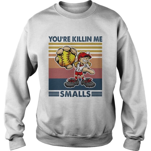 Baseball youre killin me smalls vintage shirt