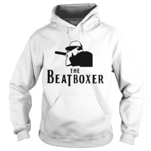 Beatbox The Beatboxer Perfect For Beatboxer shirt