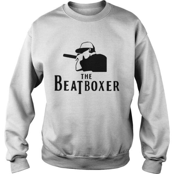 Beatbox The Beatboxer Perfect For Beatboxer shirt