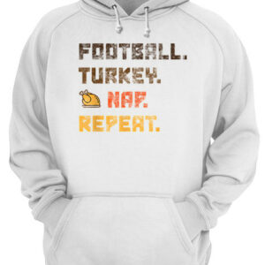 Beautiful Football Turkey Nap Repeat Thanksgiving shirt 2 Beautiful Football Turkey Nap Repeat Thanksgiving shirt 3