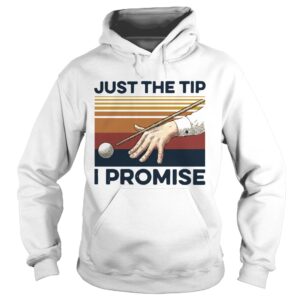 Billiards Just The Tip I Promise Vintage shirt