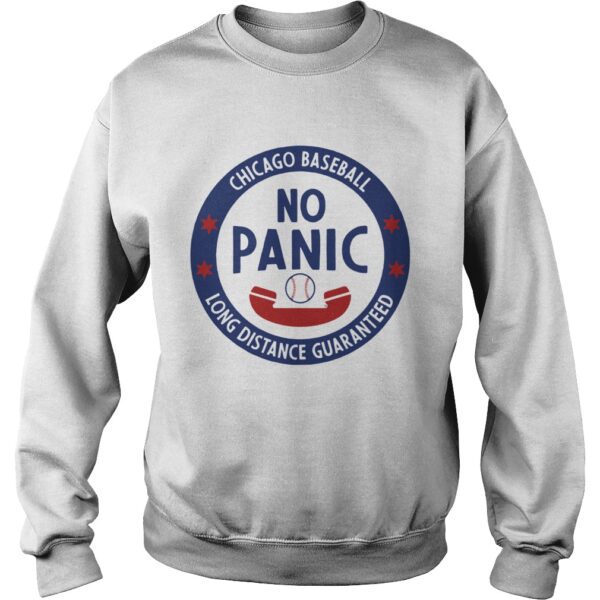 Chicago No Panic Phone long distance guaranteed shirt