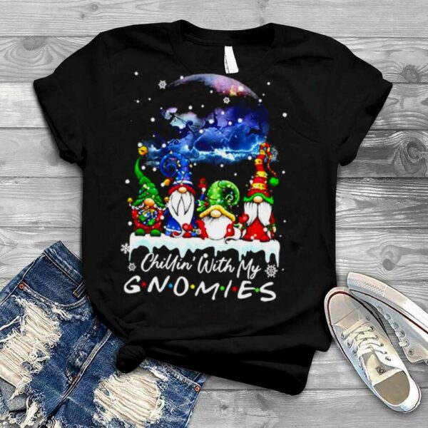 Chillin With My Gnomies Santa Gnomes Christmas 2022 shirt