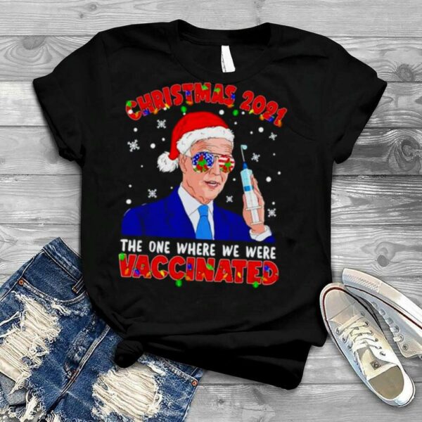 Christmas 2021 we were vaccinated joe biden vaccine shirt