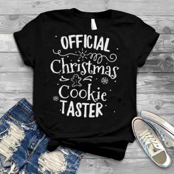 Christmas Cookie Taster T Shirt