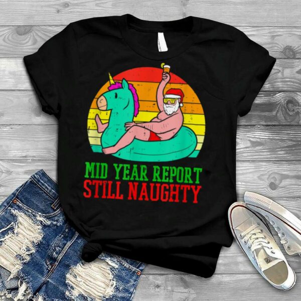 Christmas In July Still Naughty Santa Summer Pool Party Gift T Shirt