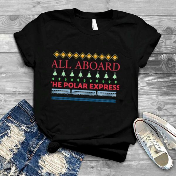 Christmas Pattern All Aboard The Polar Express shirt