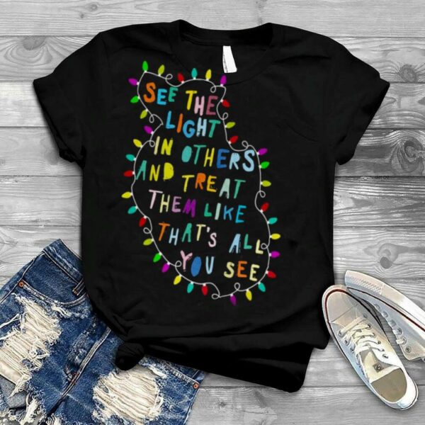 Christmas Positive Message Shirt