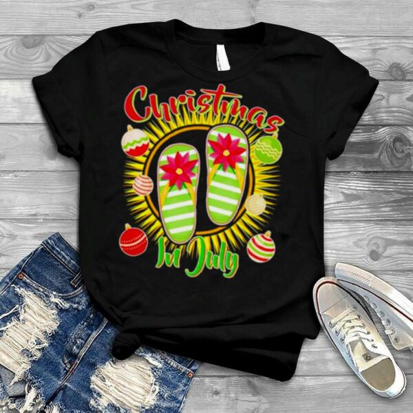 Christmas in july Summer Flip Flops shirt