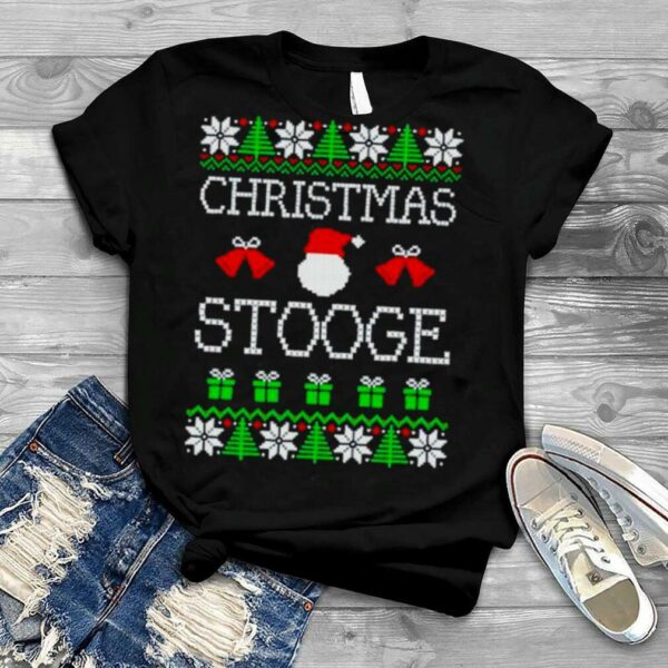 Christmas stooge 2022 Ugly Christmas shirt