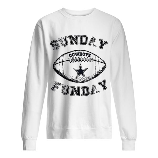 Dallas Cowboys Sunday Funday shirt