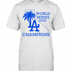 Dodgers World Series Champions LA 2020 T-Shirt