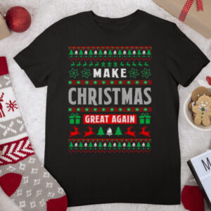 Donald Trump Make Christmas Great Again Ugly Christmas shirt
