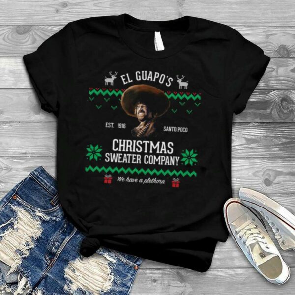 El Guapo’s Christmas Company Xmas shirt