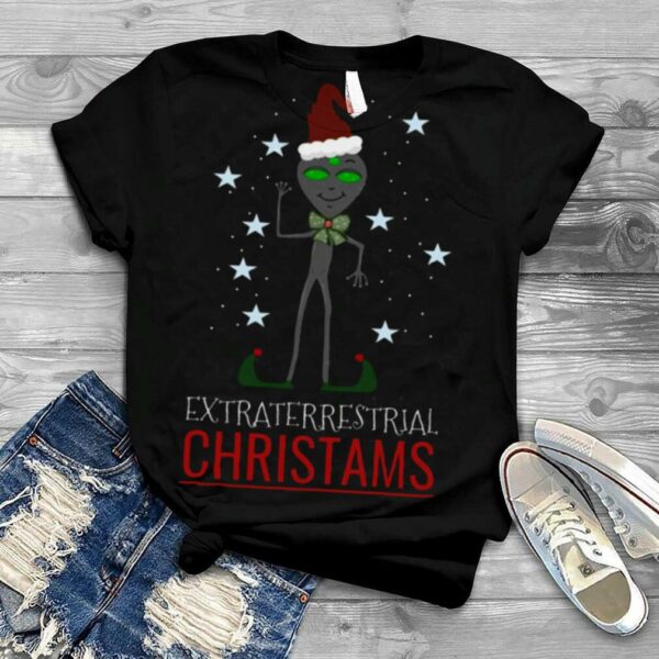 Extraterrestrial Christmas Funny Alien shirt