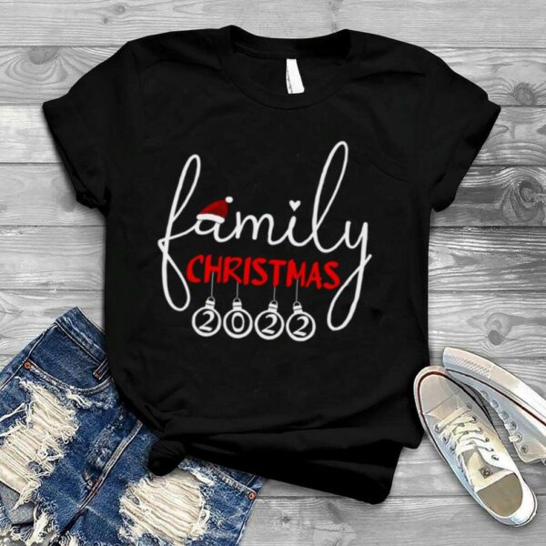 Family Christmas 2022 T Shirt