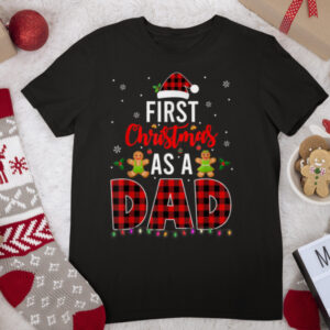 First Christmas As A Dad Pregnancy Announcement Plaid T Shirt