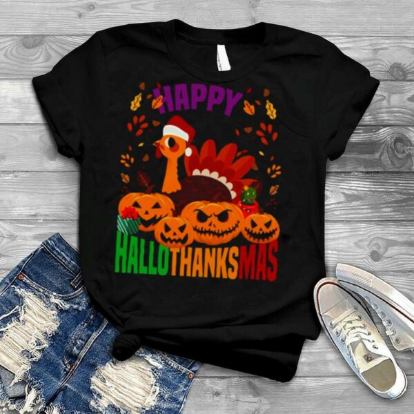 Happy Halloween Thanksgiving Christmas Holidays shirt