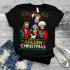 Have A Golden Christmas Golden Girls Merry Christmas shirt