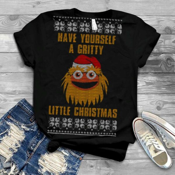 Have Yourself A Gritty Little Christmas shirt