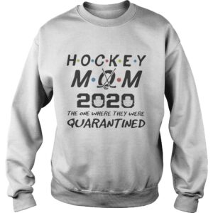 Hockey mom 2020 the one where they were quarantined mask shirt