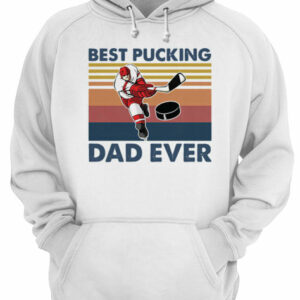 Hokey Best Pucking Dad Ever Vintage shirt 2 Hokey Best Pucking Dad Ever Vintage shirt 3