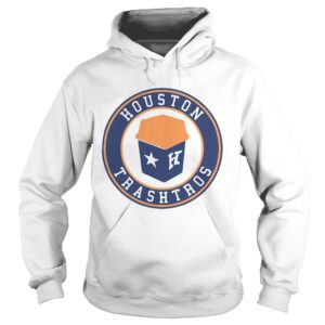 Houston Trashtros shirt Houston Trashtros shirt