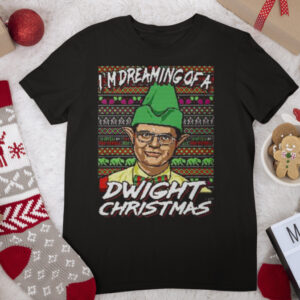 I’m Dreaming Of A Dwight Christmas The Office Ugly Christmas shirt