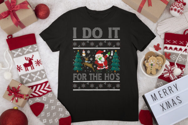 I Do It For The Ho’s Christmas Funny Reindeer Dabbing Santa T Shirt