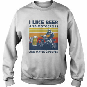 I Like Beer And Motocross And Maybe 3 People Vintage Retro shirt