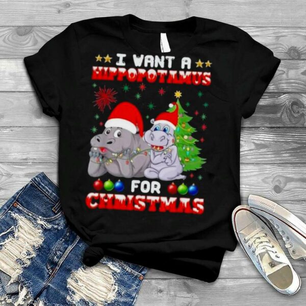 I Want Hippopotamus For Christmas Hippo Lover 2022