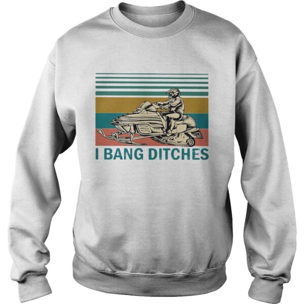 I bang ditches snowboard vintage shirt