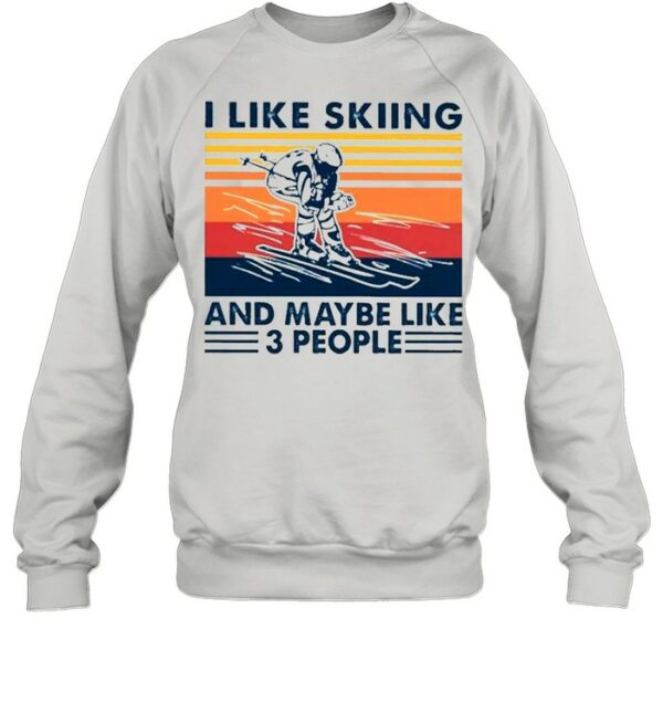 I like skiing and maybe like 3 people vintage shirt