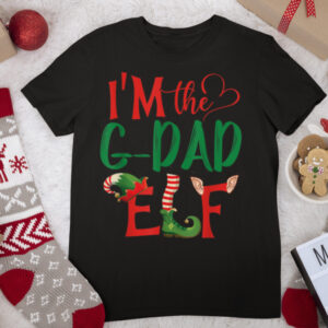 I’m The G DAD Elf Matching Group Family Christmas Pajama T Shirt