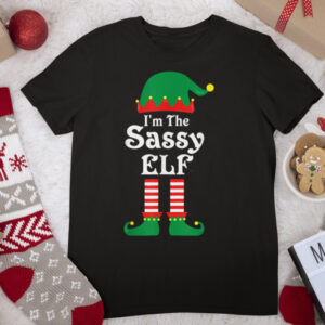 I’m The Sassy Elf Matching Family Group Christmas Pajama T Shirt